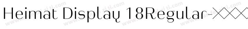 Heimat Display 18Regular字体转换